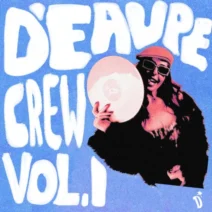 VA - D'EAUPE Crew, Vol. 1 [D'EAUPE]