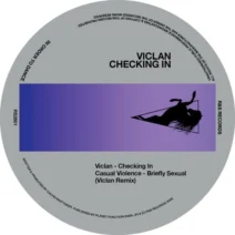 Viclan, Casual Violence - Checking In [R&S Records]