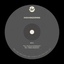 brüc - INDK Original Series 006 - Brüc [Indica Label]