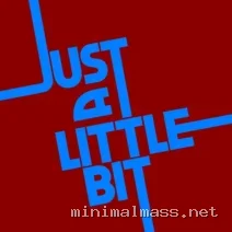 ABOUTME – Just A Little Bit cover