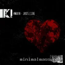 AWAKN – Just A Love cover
