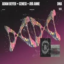 Adam Beyer, Aya Anne, GENESI (ITA) - DNA [Drumcode]