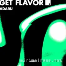 Adaru – Get Flavor cover