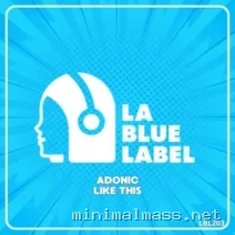 Adonic – Like This cover