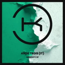 AnDe Trois (IT) – Groovity