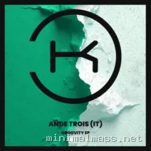 AnDe Trois (IT) – Groovity cover
