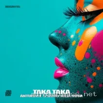 Anturage, S.Samo, Julia Nova – Taka Taka cover