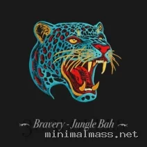 Bravery – Jungle Bah cover