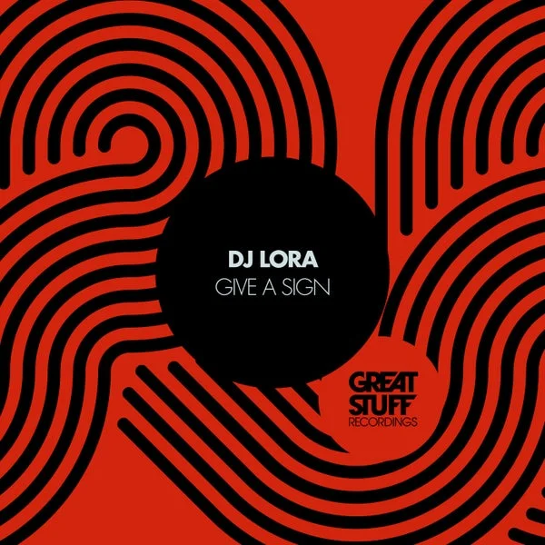 DJ Lora – Give a Sign