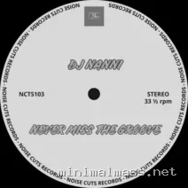 DJ Nanni – Never Miss The Groove cover