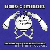 DJ Sneak, Gettoblaster – Mexico Is Magic cover