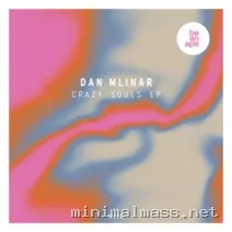 Dan Mlinar – Crazy Souls EP cover