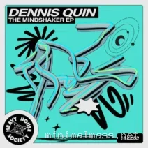 Dennis Quin – The Mindshaker EP cover