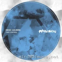 Diego Aguirre – Take Control cover