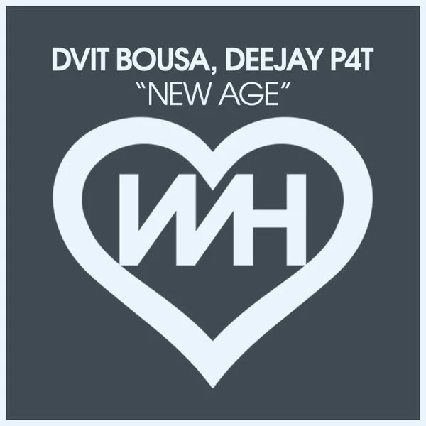 Dvit Bousa, Deejay P4T – New Age