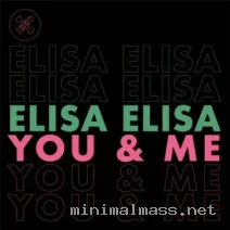 Elisa Elisa – You & Me EP cover
