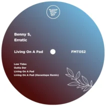 Erratic, Benny S – Living on a Pad