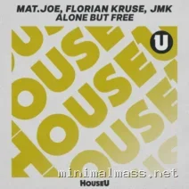 Florian Kruse, Mat.Joe, JMK – Alone but Free (Extended Mix) cover