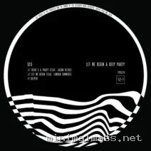 GS5, Jason Detox, Londen Summers – Let Me Begin A Deep Party cover