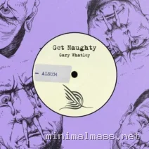 Gary Whatley – Get Naughty cover