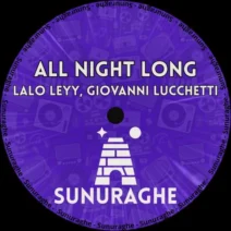 Giovanni Lucchetti, lalo leyy – All Night Long