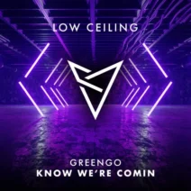 GreenGO – KNOW WE’RE COMIN