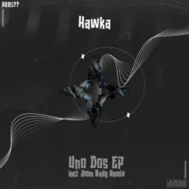 Hawka – Uno Dos EP