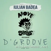 Iulian Badea – D’Groove cover