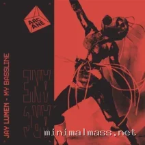 Jay Lumen – My Bassline (Extended) cover