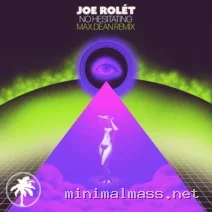 Joe Rolét – No Hesitating (Max Dean Remix) cover