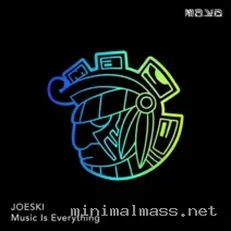 Joeski – Music Is Everything (Original) cover