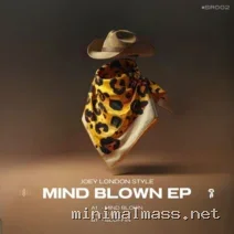 Joey London Style – Mind Blown EP cover