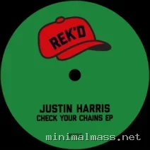 Justin Harris – Check Your Chains EP cover