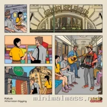 Kalua – Afternoon Digging cover