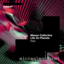 Life on Planets, Mason Collective – Ride cover