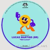 Lucas Martins (BR) – Get Loose cover