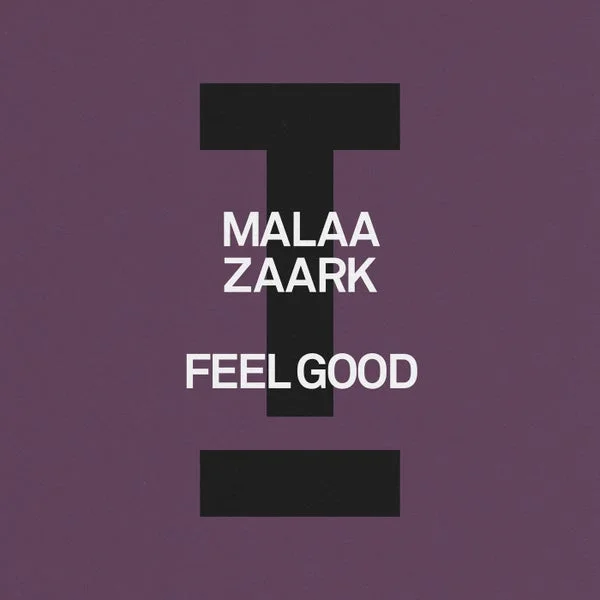 Malaa, Zaark – Feel Good