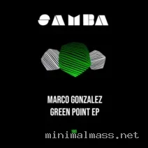 Marco Gonzalez – Green Point EP cover
