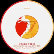 Marco Weber - Dance With Me (feat. Dirty Den) [Whoyostro White]