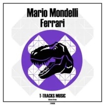 Mario Mondelli - Ferrari [T-Tracks Music]