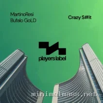 MartinoResi, Bufalo GoLD – Crazy S#it cover
