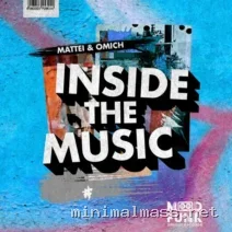 Mattei & Omich – Inside The Music cover