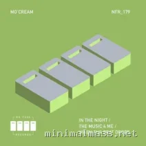 Mo’Cream – In The Night The Music 4 Me When the Beat Drops cover