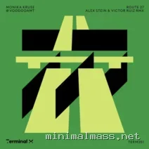 Monika Kruse, Voodooamt – Route 27 (Alex Stein & Victor Ruiz Remix) cover