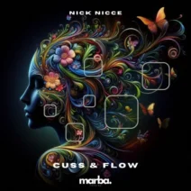NICK NICCE – Cuss & Flow