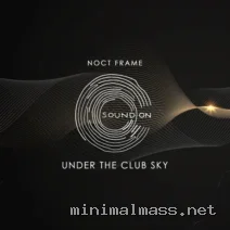 Noct Frame – Under the Club Sky cover