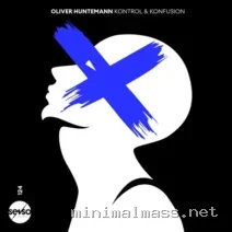 Oliver Huntemann – Kontrol & Konfusion cover