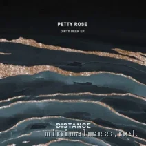 Petty Rose – Dirty Deep EP cover