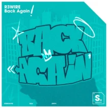R3WIRE - Back Again (Extended Mix) [STEREOHYPE]