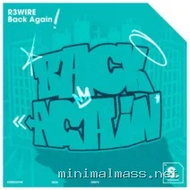 R3WIRE – Back Again (Extended Mix) cover